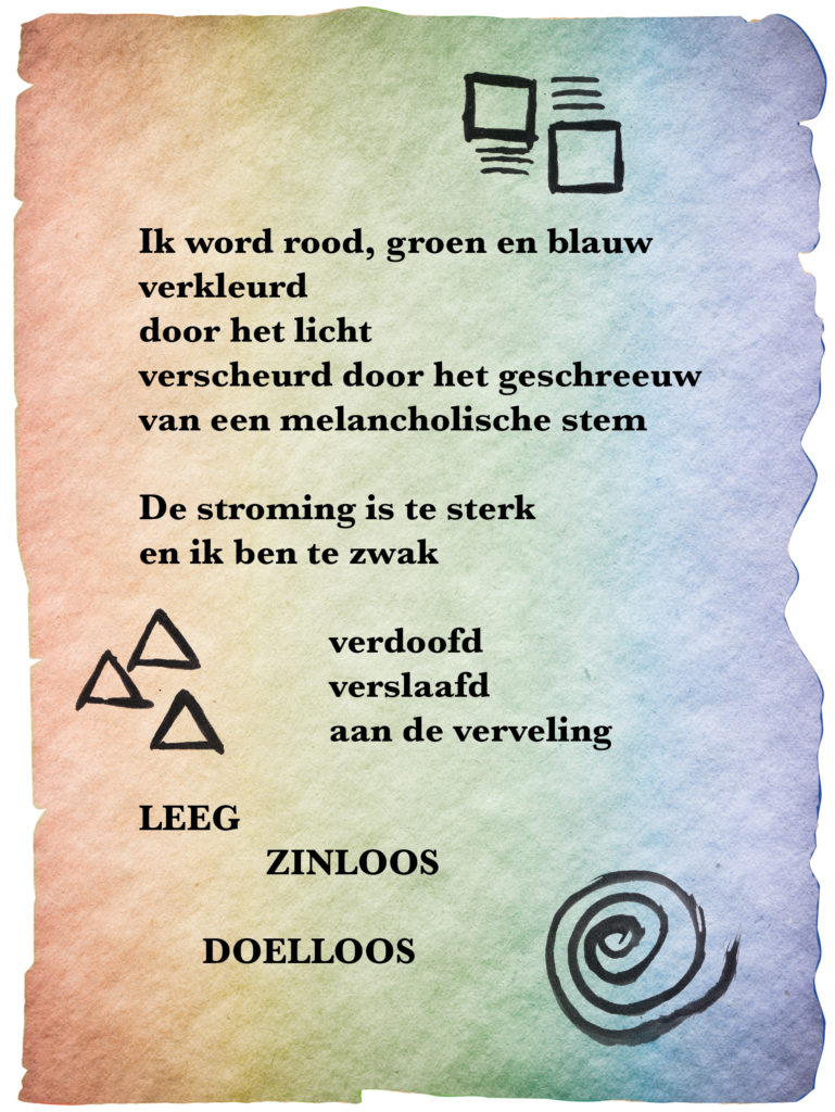 Ik word rood groen blauw
